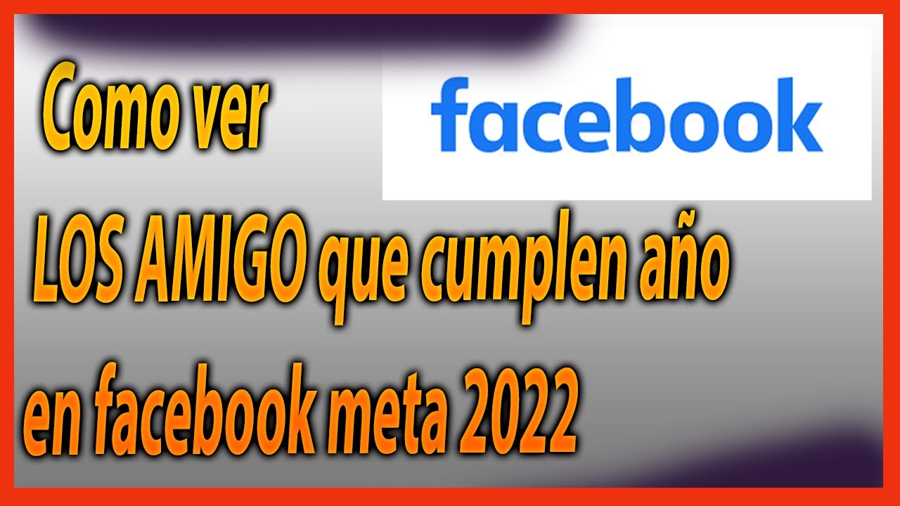 soluccion, facebook como ver los cumpleaños, como ver los cumpleaños en ...