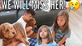 SAYING GOODBYE TO OUR PUPPY | *EMOTIONAL* WE ARE ALL GOING TO MISS HER!
