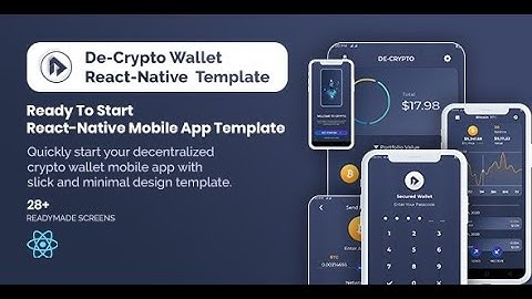 De-Crpyto Wallet - Cryptocurrency Mobile App #ReactNative #Template