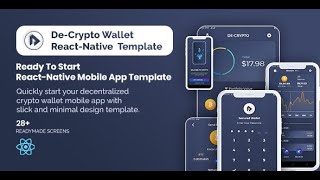 De-Crpyto Wallet - Cryptocurrency Mobile App #ReactNative #Template