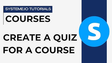 How to create a quiz for a course module | Systeme.io tutorials