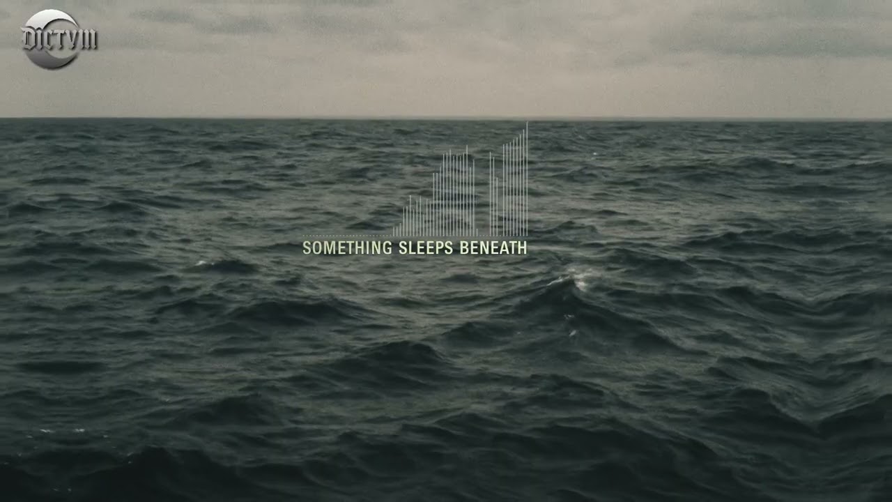 DICTVM - Something Sleeps Beneath