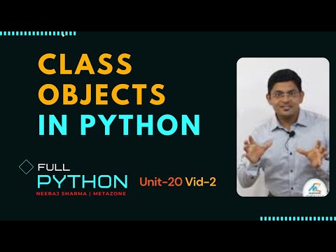 py u20 v2 What is class in python ?| What is an object in python ?