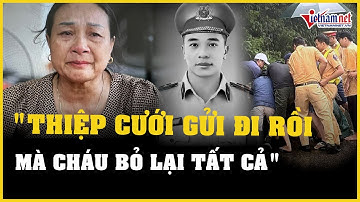 Xót thương vụ sạt lở đèo Bảo Lộc: "Thiệp cưới gửi đi rồi mà cháu bỏ lại tất cả"