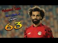 Mohamed Salah All 63 Goals For Egypt The Egyptian King Mohamed Salah All 63 Goals For Egypt The Egyptian King
