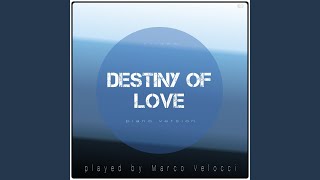 Destiny of Love (Piano Version)