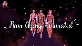 Raam Aayenge (Animated) - Swati Mishra  | Mohit Musik | Authentic Tune