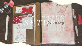 February Monthly Setup | Hobonichi Cousin and Day-Free | A5 Travelers Notebook