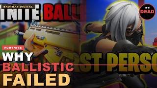 They Killed It Already?! Fortnite Ballistic is Shutting Down