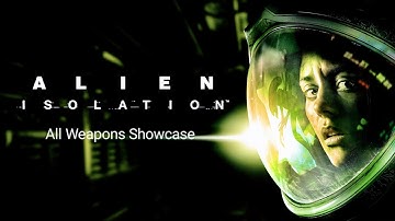 Alien: Isolation - All Weapons and Equipment Showcase