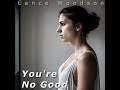 You're No Good — Preview