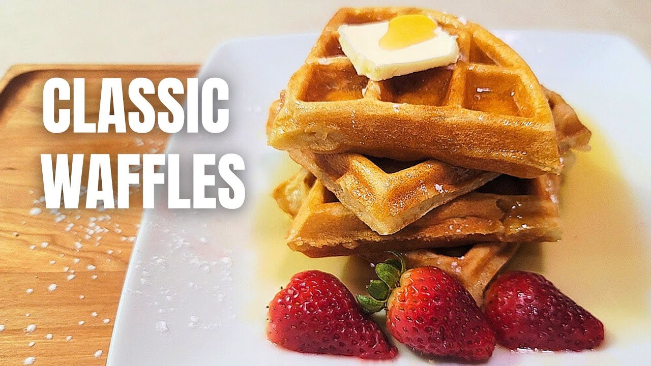 Classic Waffles! | Quick & Easy Recipe