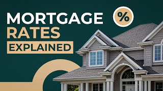 Mortgage Rates Explained: A Beginner’s Guide for Homebuyers (2024)