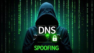 DNS Spoofing: How Hackers Hijack Your Internet!