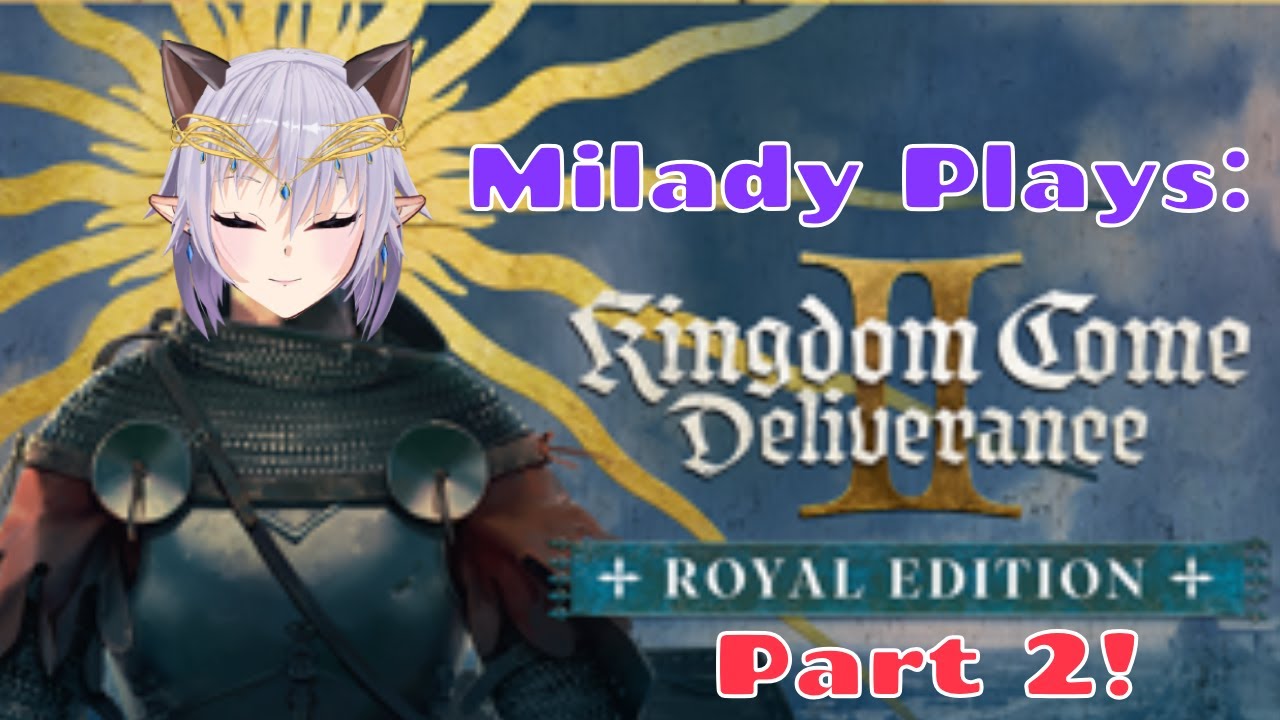 Second Playthrough, New Beginning | Kingdom Come: Deliverance II Royal Edition Part 2