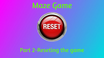 Maze Game on Scratch Part 2-Resetting the map