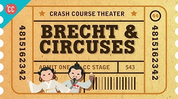 Bertolt Brecht and Epic Theater: Crash Course Theater #44