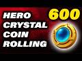 600 HERO CRYSTAL COIN ROLLING GOOD OR BAD NEW EVENT 
