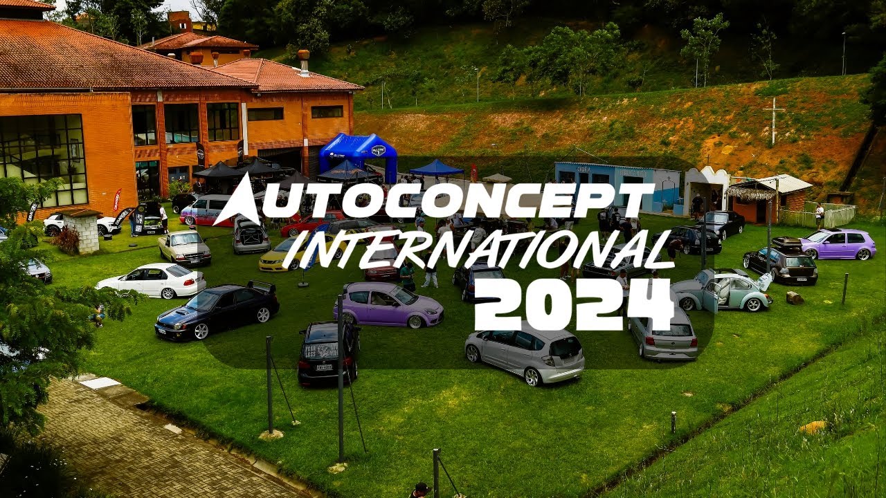 AUTOCONCEPT INTERNATIONAL 2024 - EVENTO COM UMA QUALIDADE JAMAIS VISTA ...