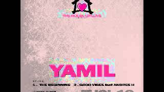 The House Of Love 13 - Yamil - The Beginning