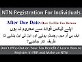 Don't Miss Out on Your Tax Benefits! Learn How to Register in FBR and Make an NTN |Fbr Registration