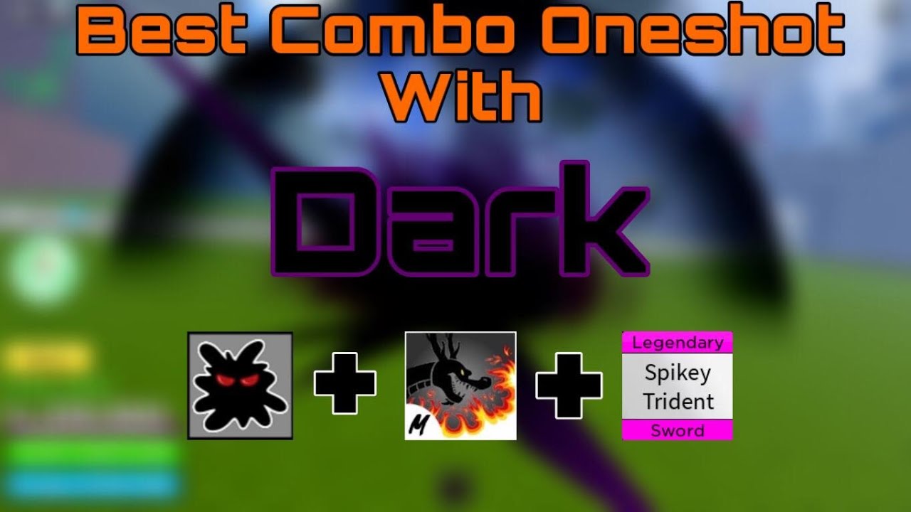 Combo Oneshot With Dark,Dragon Talon And Spikey Trident
