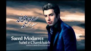 Video thumbnail of "Chillout Music 2014 - Saeed Modarres - Album : Sahele Chamkhaleh ( track 4 )"