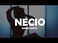 Romeo Santos - Necio (Letra) ft. Santana