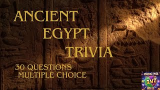 History Quiz: Ancient Egypt! by QuizWiz Blitz Channel  71 views 2 months ago 6 minutes, 25 seconds
