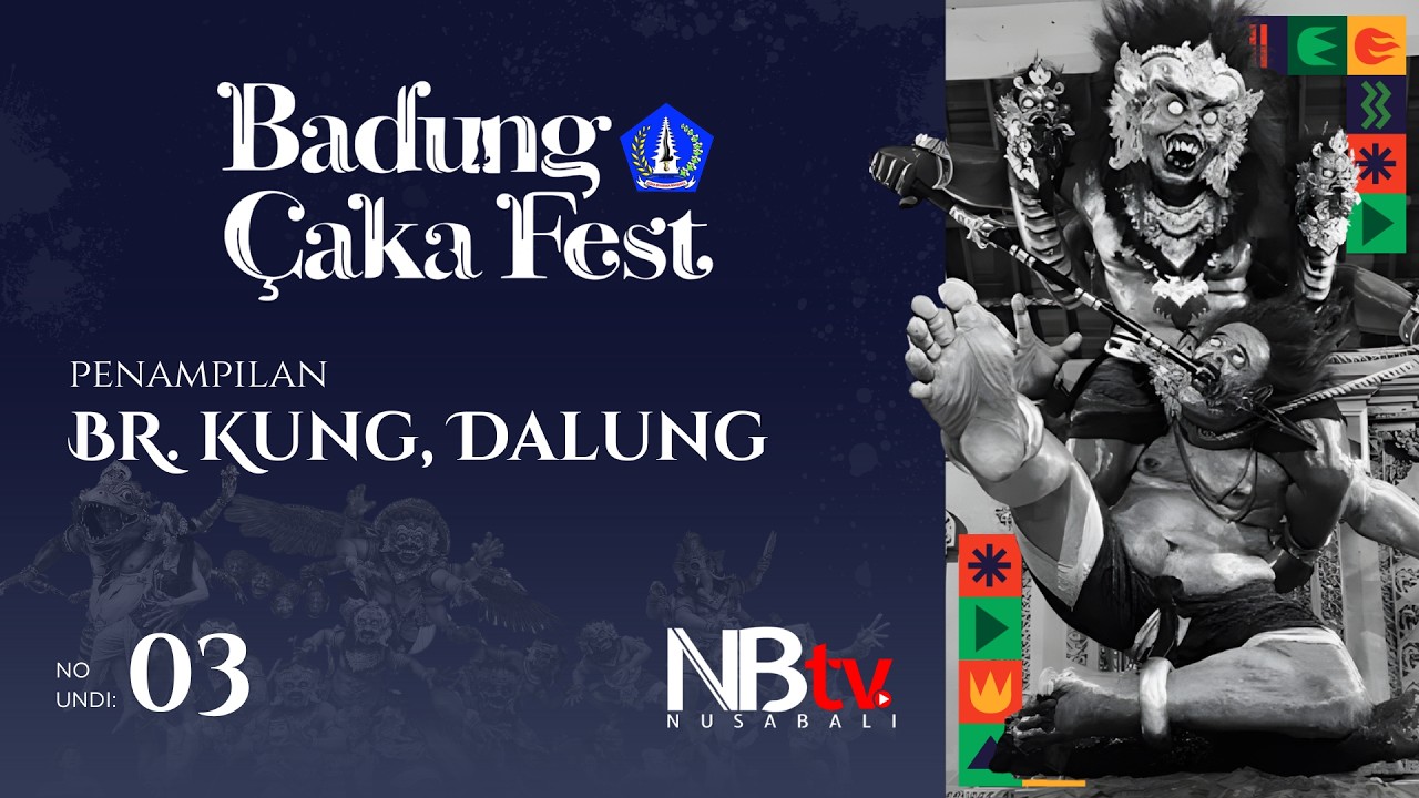 OGOH-OGOH BANJAR KUNG DALUNG PARADE BADUNG CAKA FEST 2026 NO URUT 3