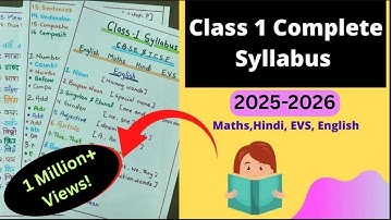 Class 1 Syllabus All Subject | Class 1 Syllabus For CBSE & ICSE | Class 1 Latest Syllabus 2025-2026