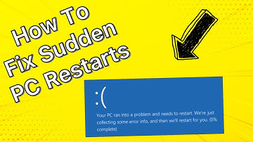 How to Fix Sudden Restart/Shutdown Problem in Windows 10/8.1/7