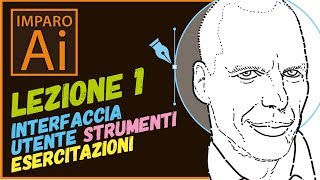 Imparo Illustrator Lezione 01 Area Di Lavoro E Strumenti Introduzione Esempi Pratici Youtube