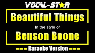 Beautiful Things - Benson Boone | Karaoke Song With Lyrics