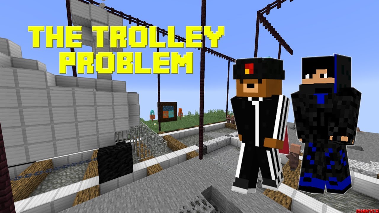 Minecraft: The Trolley Problem w/ FMS_25 - YouTube