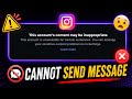 This content may be inappropriate it's unavailable for certain audiences Instagram problem Details 