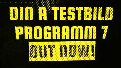 Din A Testbild Programm 7 - Trailer