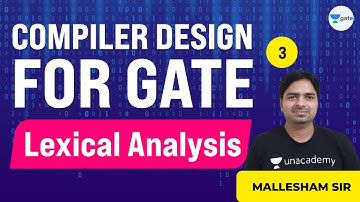 Lexical Analysis | Compiler Design | Lec 3 | GATE CSE/IT 2021 Exam