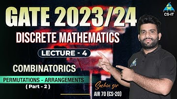 #04 Combinatorics | Discrete Mathematics | GATE 2023/24 | By Sachin Sir