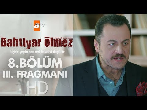 Bahtiyar Ölmez - 8. Bölüm 3. Fragmanı