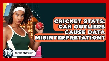 Cricket Stats: Can Outliers Cause Data Misinterpretation? - Cricket Stats Zone