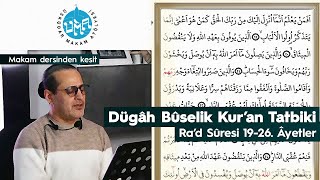 Hiç Dügah Buselik Makamında Kuran Okuyuşu Duydunuz Mu? Rad Suresi 19-26. Ayetler Üma