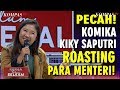 Pecah! Komika Kiki Saputri Roasting Para Menteri! - Kerja Belum Selesai (bag 5)