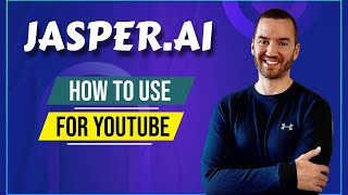 How To Use Jasper For YouTube (Jasper.ai YouTube Script Writing Tutorial)