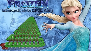 Frozen - Let It Go (Idina Menzel) - Minecraft Note Block Song