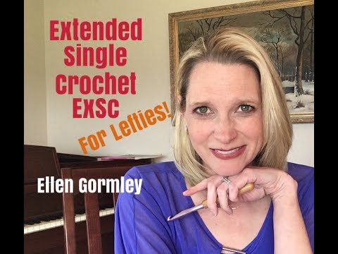 Extended Single Crochet for Left Handers