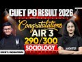 CUET PG 2026 Sociology | Topper’s Talk 290/300 | Kshitiz Agarwal AIR 3