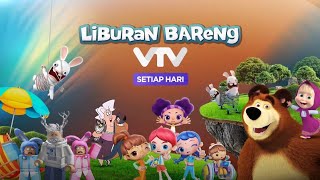 Download lagu VTV - Liburan Bareng VTV - Promo (June/July 2026)