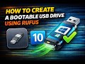 "Rufus" How To Create a Bootable USB Drive Using Rufus On Windows 10 (In 2026)