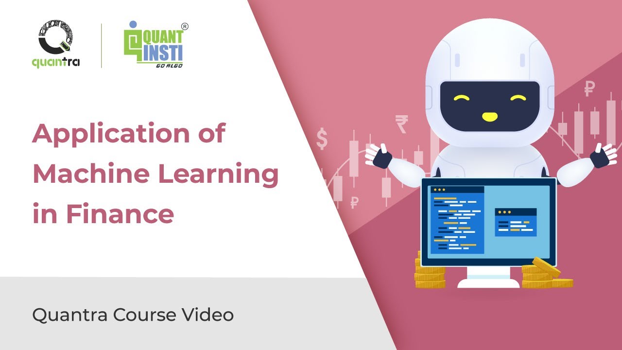 Application of Machine Learning in Finance | Python for Machine ...